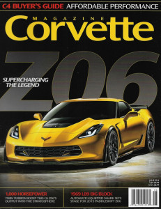 CORVETTE MAGAZINE 2014 JUNE - Z06 SUPERCHARGED, '69 LL89 BIG BLOCK, TWIN TURBOS